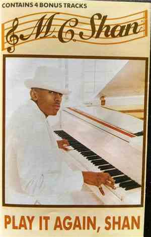 MC Shan - Play It Again, Shan