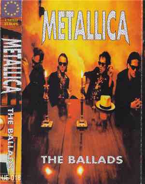 Metallica - The Ballads