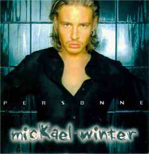 Mickael Winter - Personne