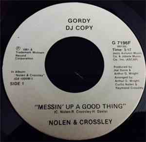 Nolen And Crossley - Messin' Up A Good Thing