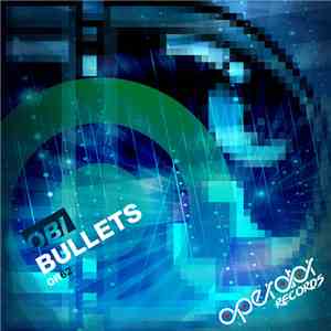 Obi  - Bullets