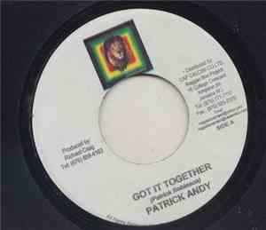 Patrick Andy / John Cereal & Special Gezz - Got It Together / Armagideon