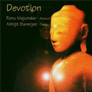 Ronu Majumdar, Abhijit Banerjee - Devotion