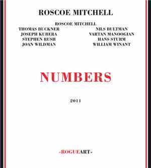Roscoe Mitchell - Numbers