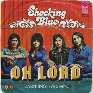 Shocking Blue - Oh Lord