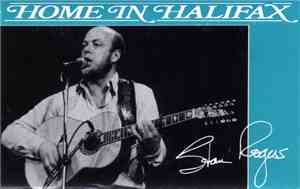 Stan Rogers - Home In Halifax