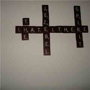 The Jezebel Spirit - I Hate It Here