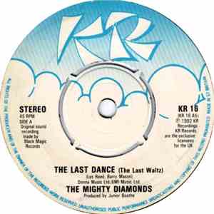 The Mighty Diamonds - The Last Dance (The Last Waltz) / Lucky