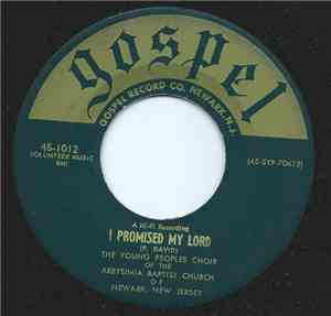 The Young Peoples Choir Of The Abbysinnia Baptist Church - I Promised My Lord