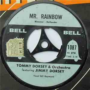 Tommy Dorsey And His Orchestra, Jimmy Dorsey - You Too Can Be A Dreamer / Mr. Rainbow