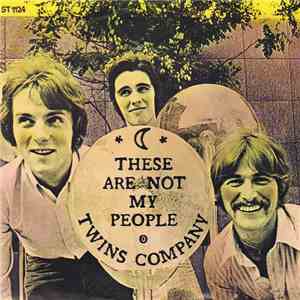 Twins Company - These Are Not My People