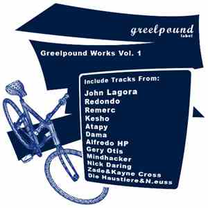 Various - Greelpound Works Vol. 1