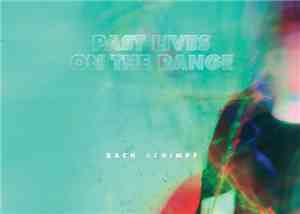 Zach Schimpf - Past Lives On The Range