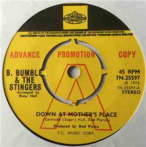 B. Bumble & The Stingers - Down At Mother's Place / Manhattan Spiritual