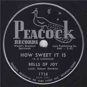 Bells Of Joy - How Sweet It Is / I'm Gonna Press On