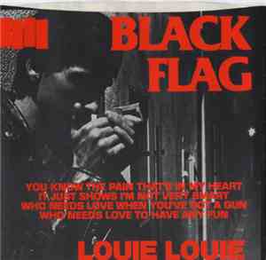 Black Flag - Louie Louie