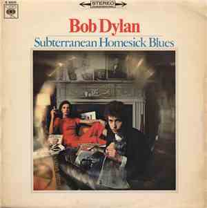 Bob Dylan - Subterranean Homesick Blues