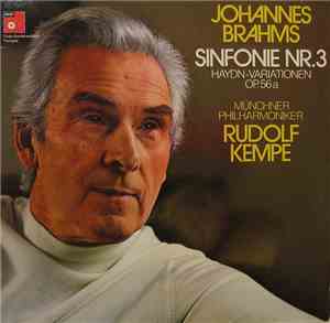 Brahms - Rudolf Kempe, Münchner Philharmoniker - Sinfonie Nr. 3, Haydn-Variationen Op. 56a