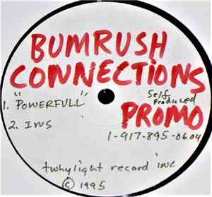 Bumrush Connections - Powerfull