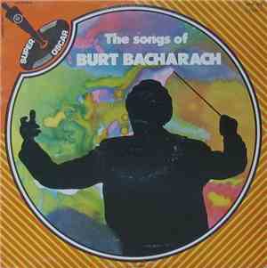 Burt Bacharach - The Songs Of Burt Bacharach