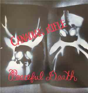 Canadian Rifle - Peaceful Death