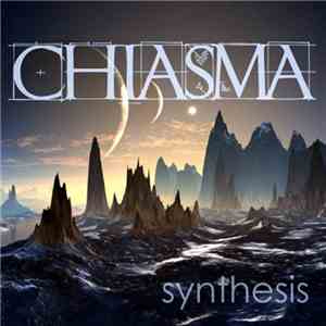 Chiasma - Synthesis