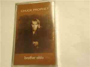 Chuck Prophet - Brother Aldo