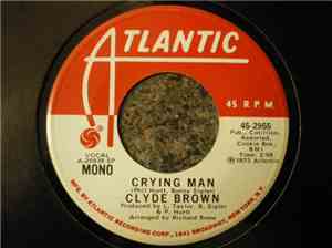 Clyde Brown - Crying Man