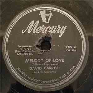 David Carroll And His Orchestra - Melody Of Love / La Golondrina