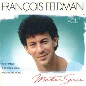François Feldman - Master Serie