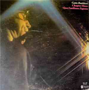 Gato Barbieri - Chapter Three: Viva Emiliano Zapata