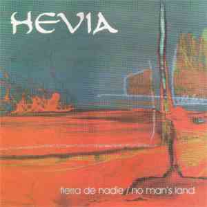 Hevia - Tierra De Nadie / No Man's Land