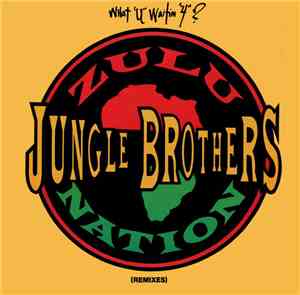 Jungle Brothers - What 