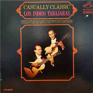 Los Indios Tabajaras - Casually Classic