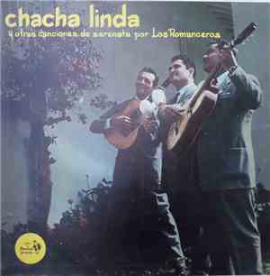 Los Romanceros  - Chacha Linda