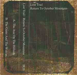 Lost Trail - Return To October Mountain