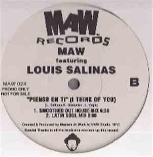 MAW Featuring Louis Salinas - Pienso En Ti (I Think Of You)