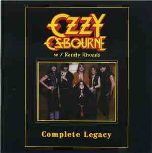 Ozzy Osbourne W/ Randy Rhoads - Complete Legacy