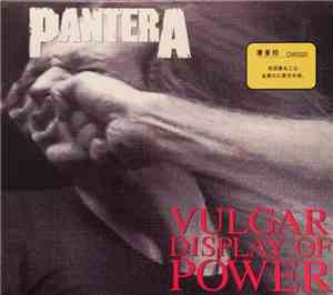 Pantera - Vulgar Display Of Power