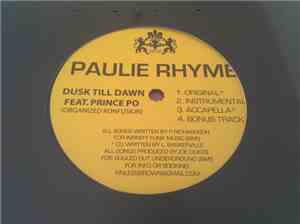 Paulie Rhyme - Dusk Till Dawn / Next Of Kin
