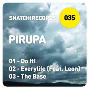 Pirupa - Snatch! 035
