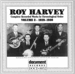 Roy Harvey - Complete Recorded Works In Chronological Order: Volume 3 (1929-1930)
