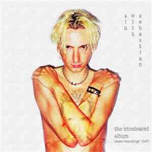 Sin With Sebastian - The Unreleased Album (Demo Recordings 1997)