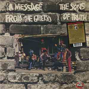 Sons Of Truth - A Message From The Ghetto
