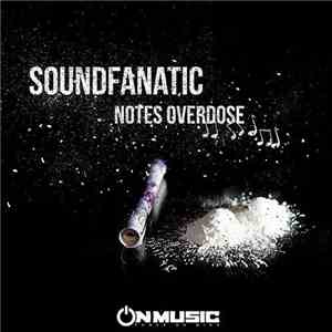 SoundFanatic - Notes Overdose