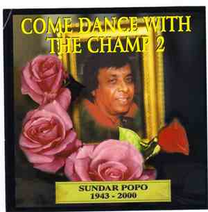 Sundar Popo - Come Dance With The Champ 2