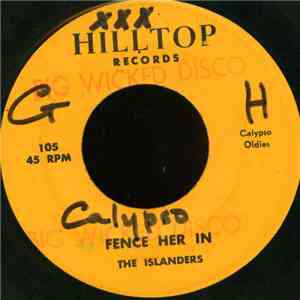 The Islanders  - Fence Her In / Glammer Girl