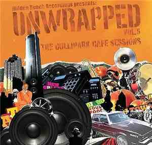 Various - Hidden Beach Recordings Presents: Unwrapped, Vol. 5.0  The Collipark Cafe Sessions