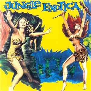 Various - Jungle Exotica