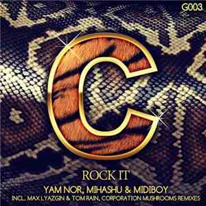 Yam Nor, Mihashu & Midiboy  - Rock It